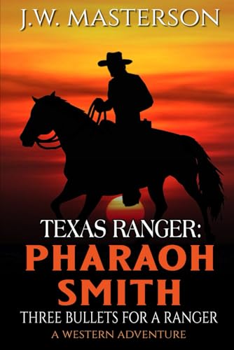 Texas Ranger Pharaoh Smith book cover