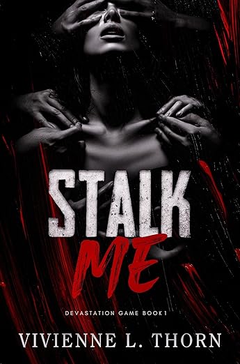Stalk Me