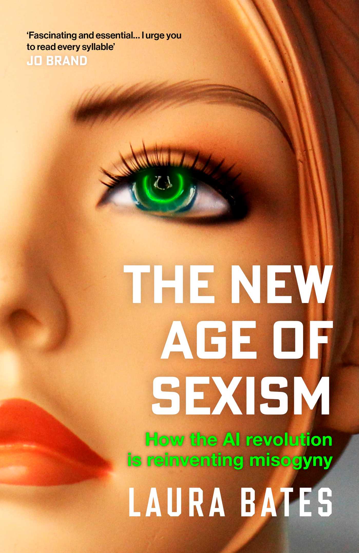 The New Age of Sexism: How AI and Emerging Technologies are Reinventing Misogyny