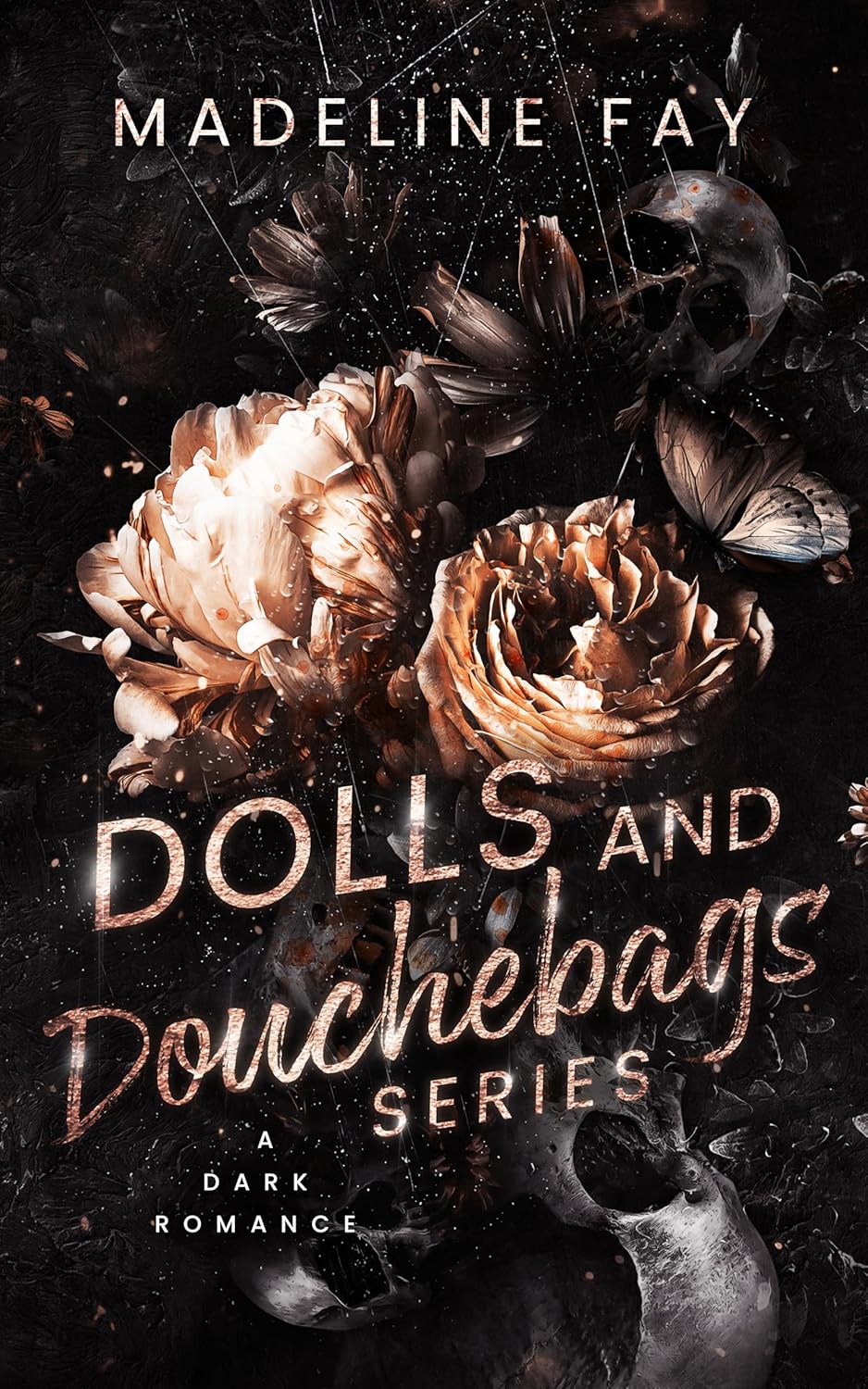 Dolls & Douchebags