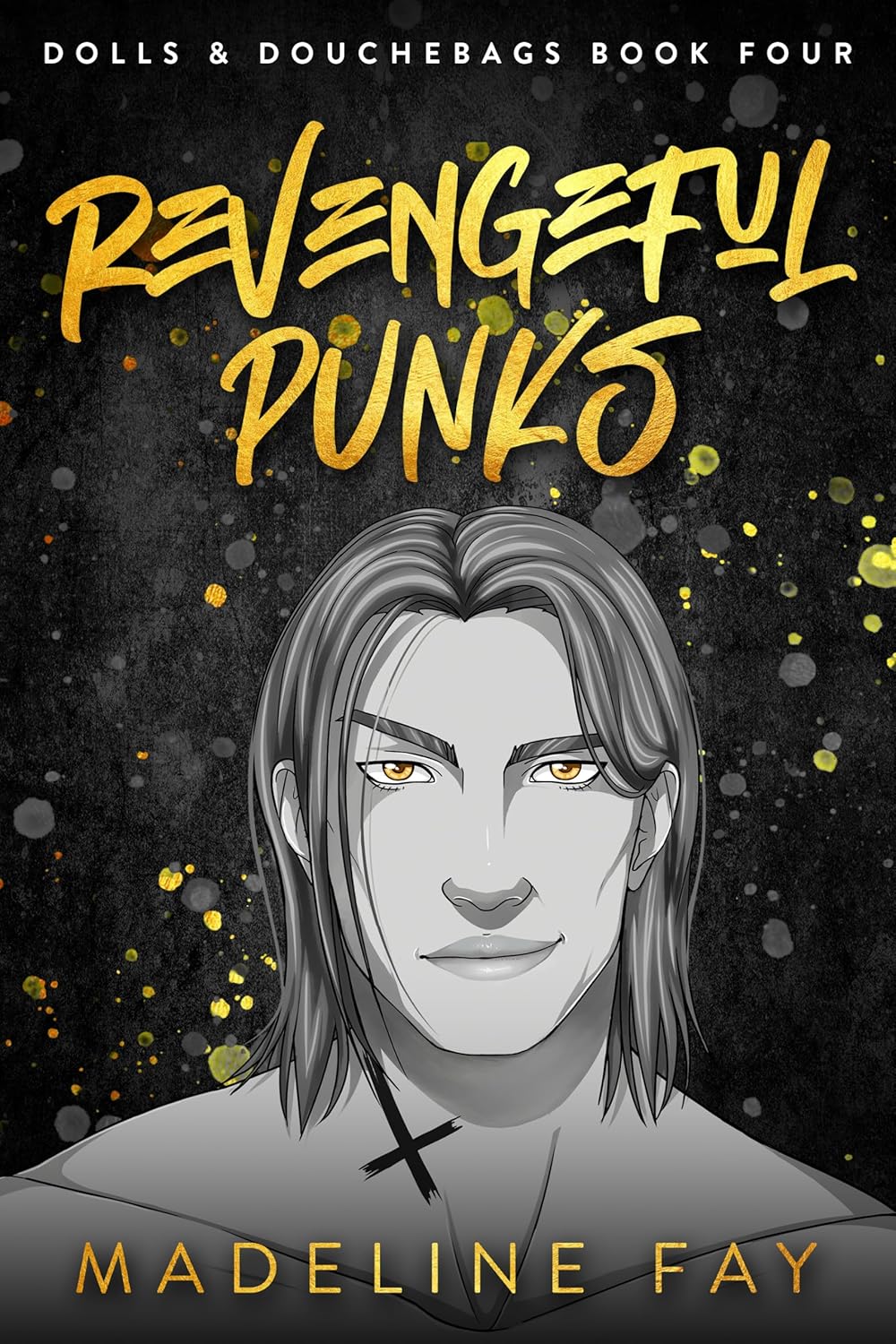 Revengeful Punks (Dolls & Douchebags #4)