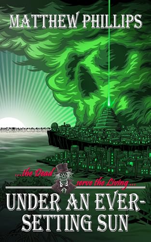 Under an Ever-Setting Sun (The Ever-Setting Sun, #1)