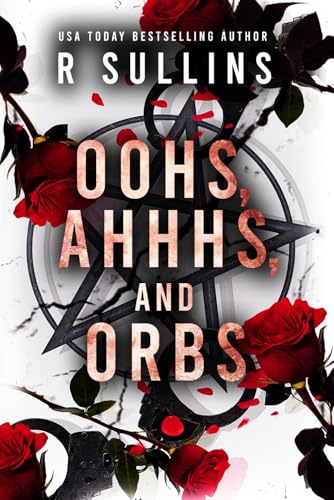 Oohs, Ahhhs, and Orbs book cover
