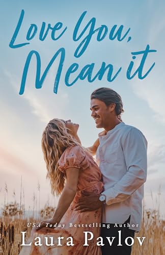 Love You, Mean It Book Cover