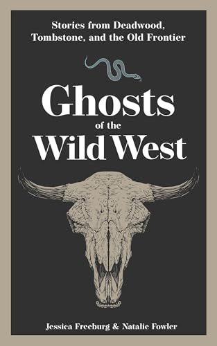 Ghosts of the Wild West book cover