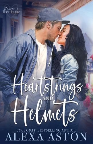 Heartstrings and Helmets book cover