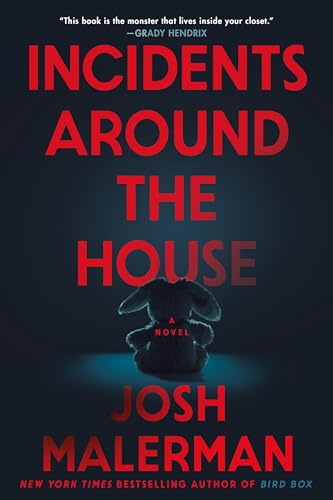 Incidents Around the House