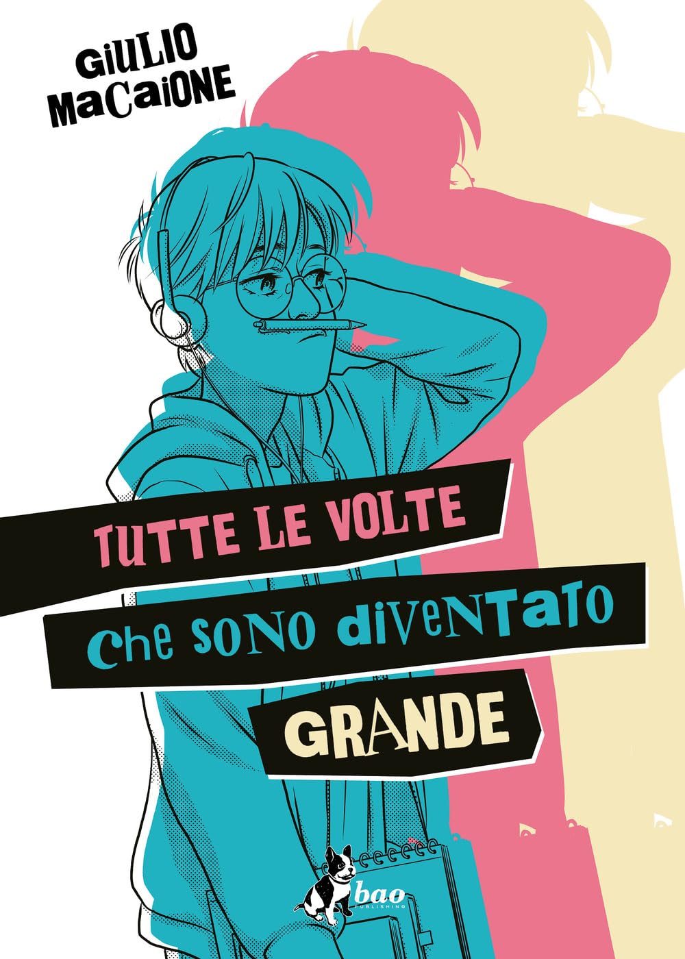 Tutte le volte che sono diventato grande book cover