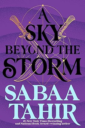 A ​Sky Beyond the Storm (An Ember in the Ashes, #4)