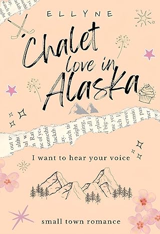 Chalet love in Alaska