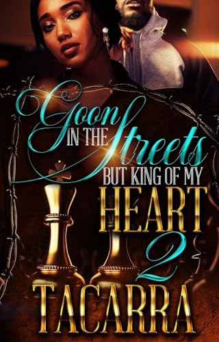 Goon In The Streets But King Of My Heart 2 book cover
