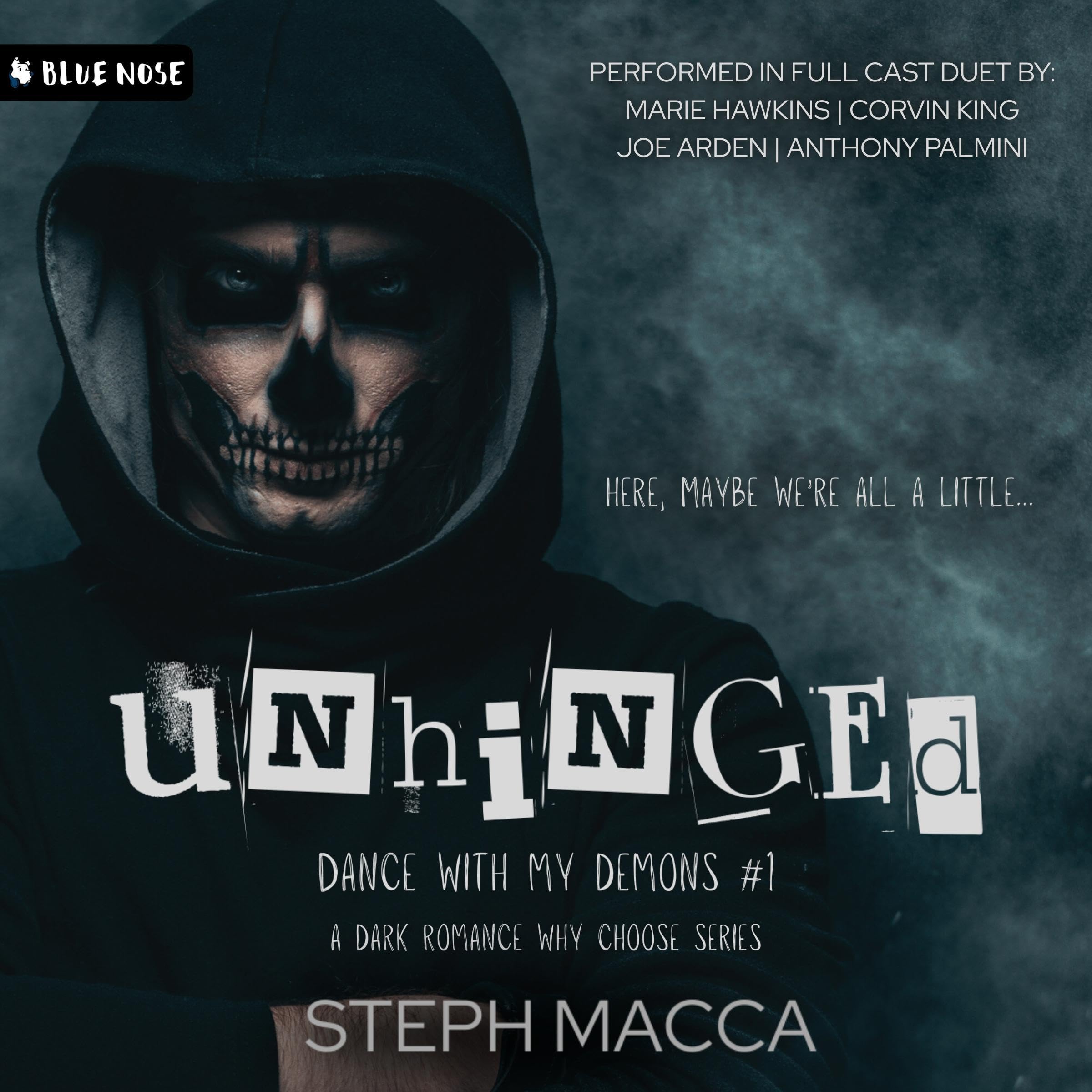 Unhinged (Dance with My Demons, #1)