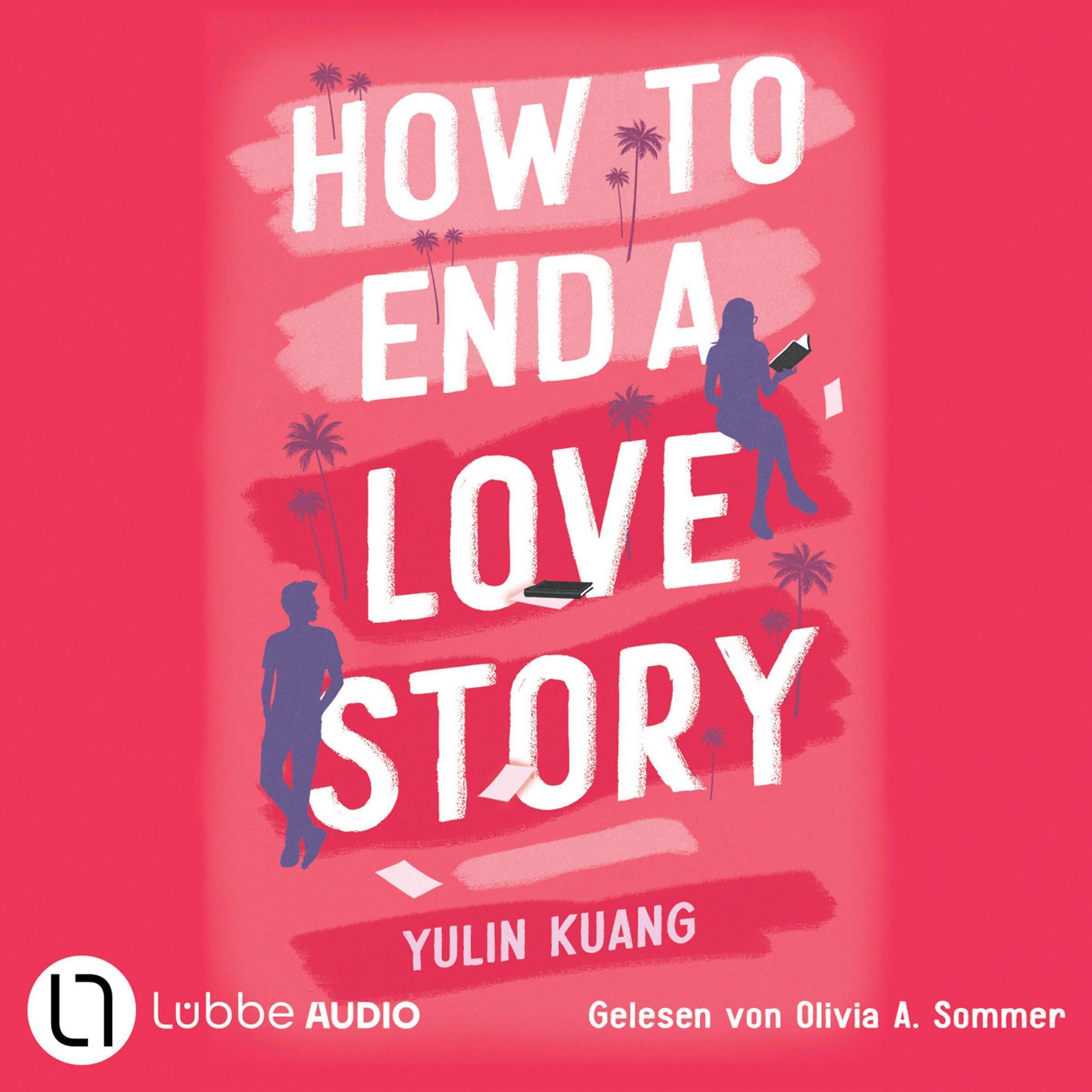 How To End A Love Story book cover