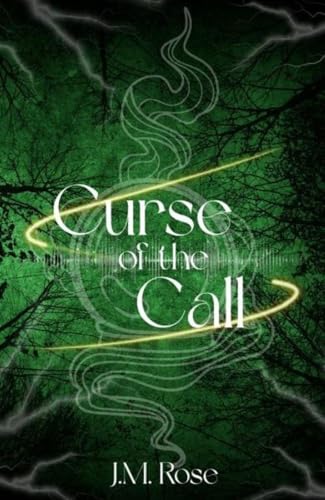 Curse of the Call (Deals For Desires Book 1)