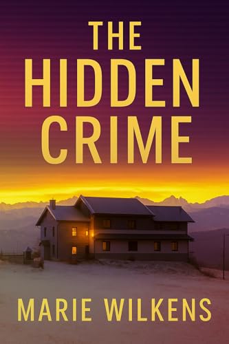 The Hidden Crime book cover