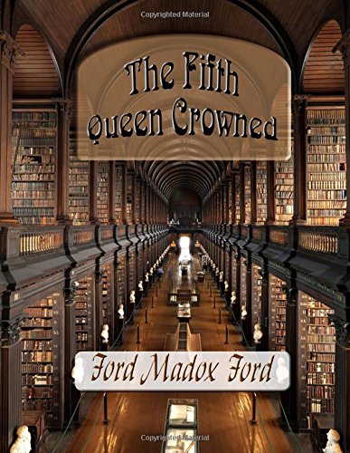 The Fifth Queen Crowned book cover