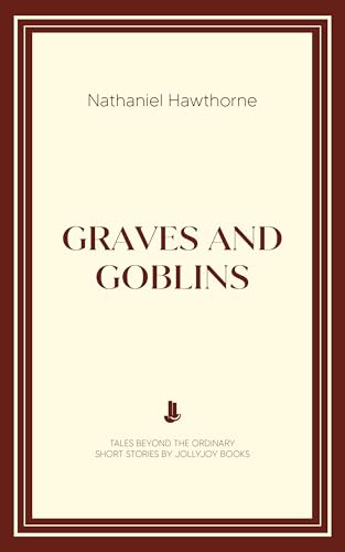 Graves and Goblins book cover