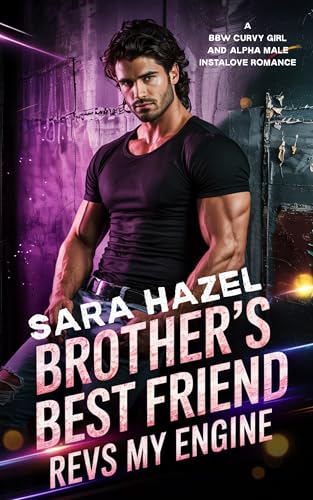 Brother's Best Friend Knows How to Love a Curvy Girl book cover 1