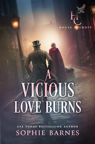 A Vicious Love Burns book cover