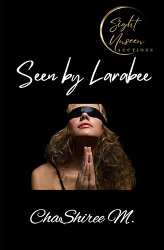 Seen by Larabee book cover