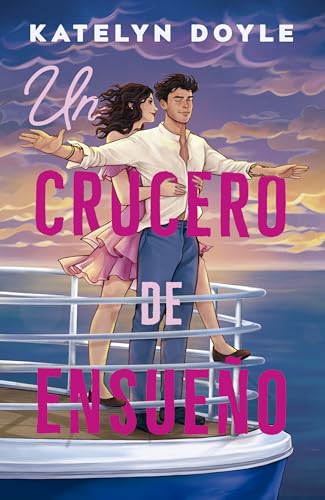 Un crucero de ensueño book cover
