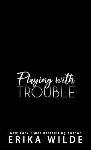 Playing with Trouble book cover