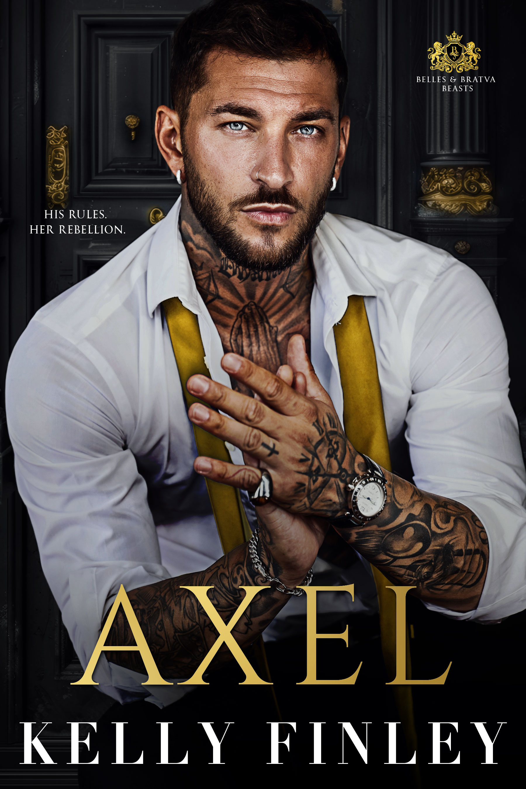 Axel (Belles & Bratva Beasts #2)