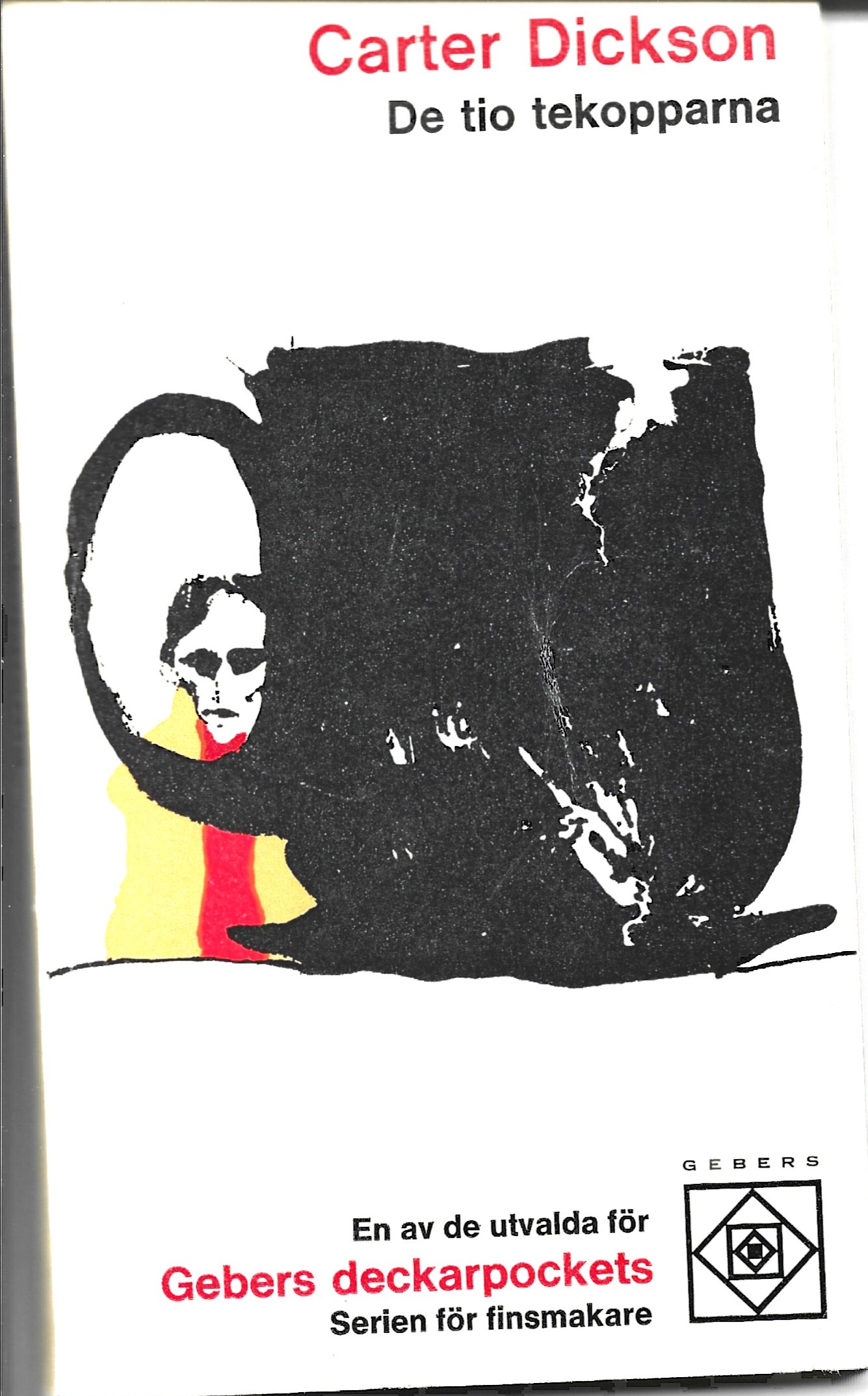 De Tio Tekopparna (Sir Henry Merrivale, #6) by Carter Dickson | Goodreads