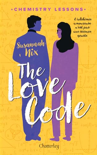 Chemistry lessons #1 - The Love Code - Tome 1 book cover