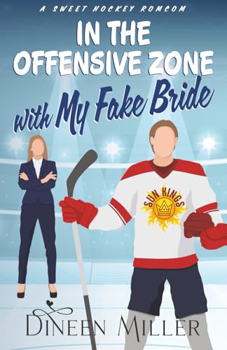 In the Offensive Zone with My Fake Bride book cover