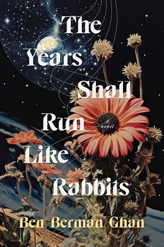 The Years Shall Run Like Rabbits book cover