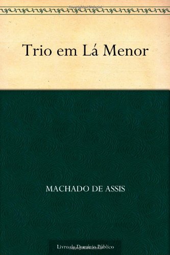 Trio em Lá Menor book cover