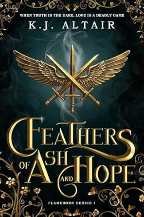 Feathers of Ash and Hope (Flameborn, #1)