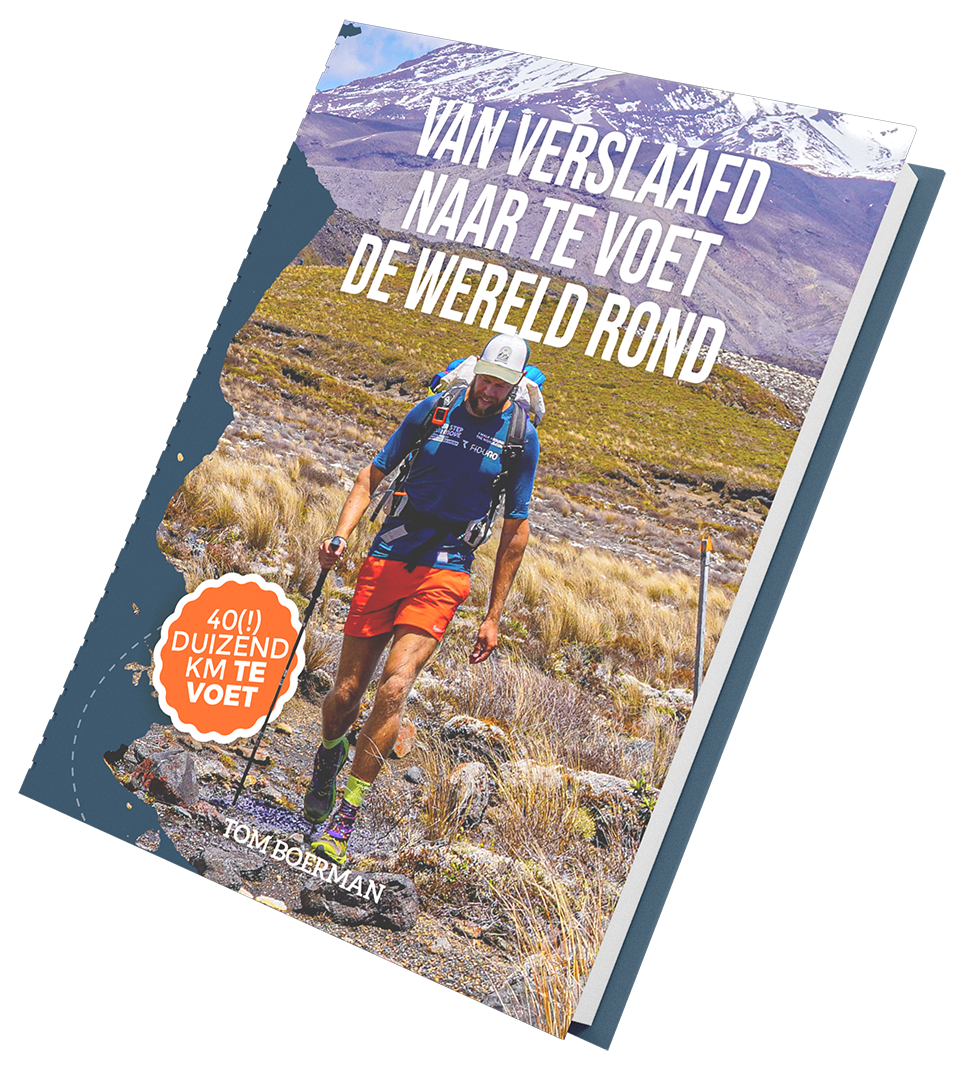 Van verslaafd naar te voet de wereld rond by Tom Boerman | Goodreads