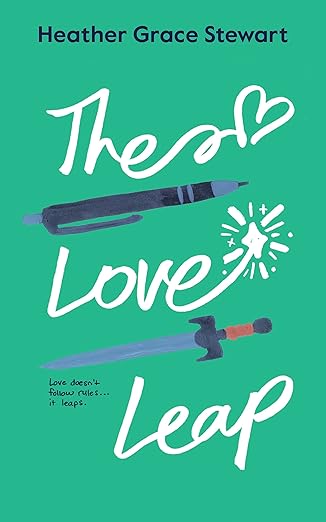 The Love Leap (Timeless Love Chronicles, #1)