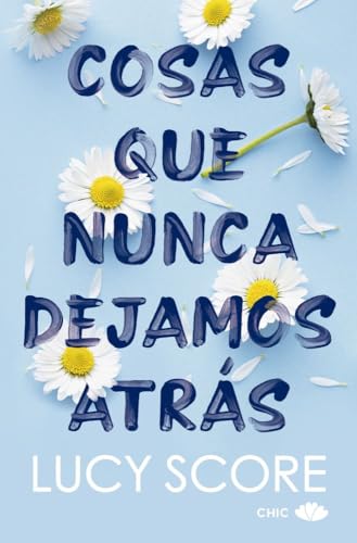 Cosas que nunca dejamos atrás book cover