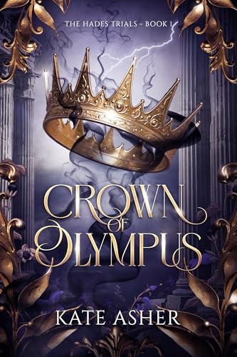 Crown of Olympus: The Hades Trials — Book I