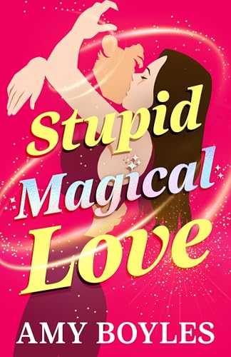 Stupid Magical Love book cover