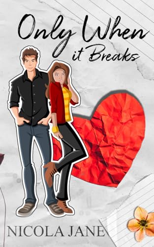 Only When It Breaks book cover