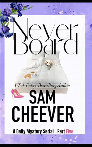 Never Board Part Five book cover