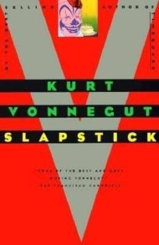 Slapstick, or Lonesome No More! cover