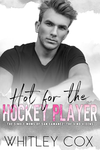 Hot for the Hockey Player book cover