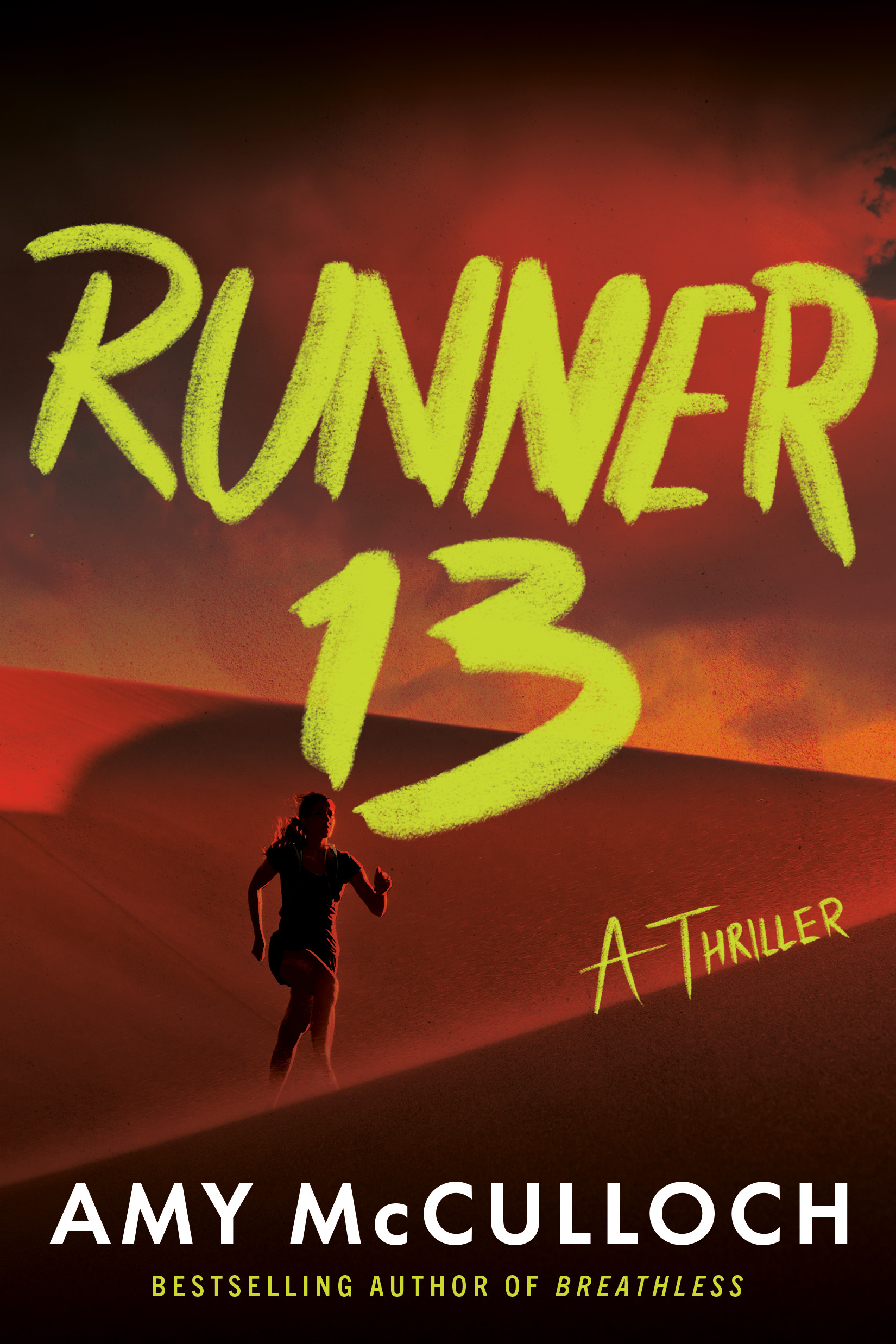 Runner 13: A Thriller