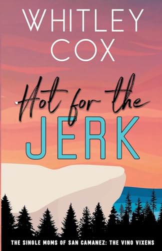 Hot for the Jerk book cover