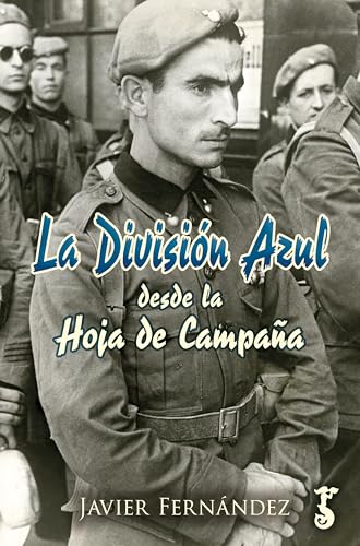 La División Azul desde la Hoja de Campaña book cover
