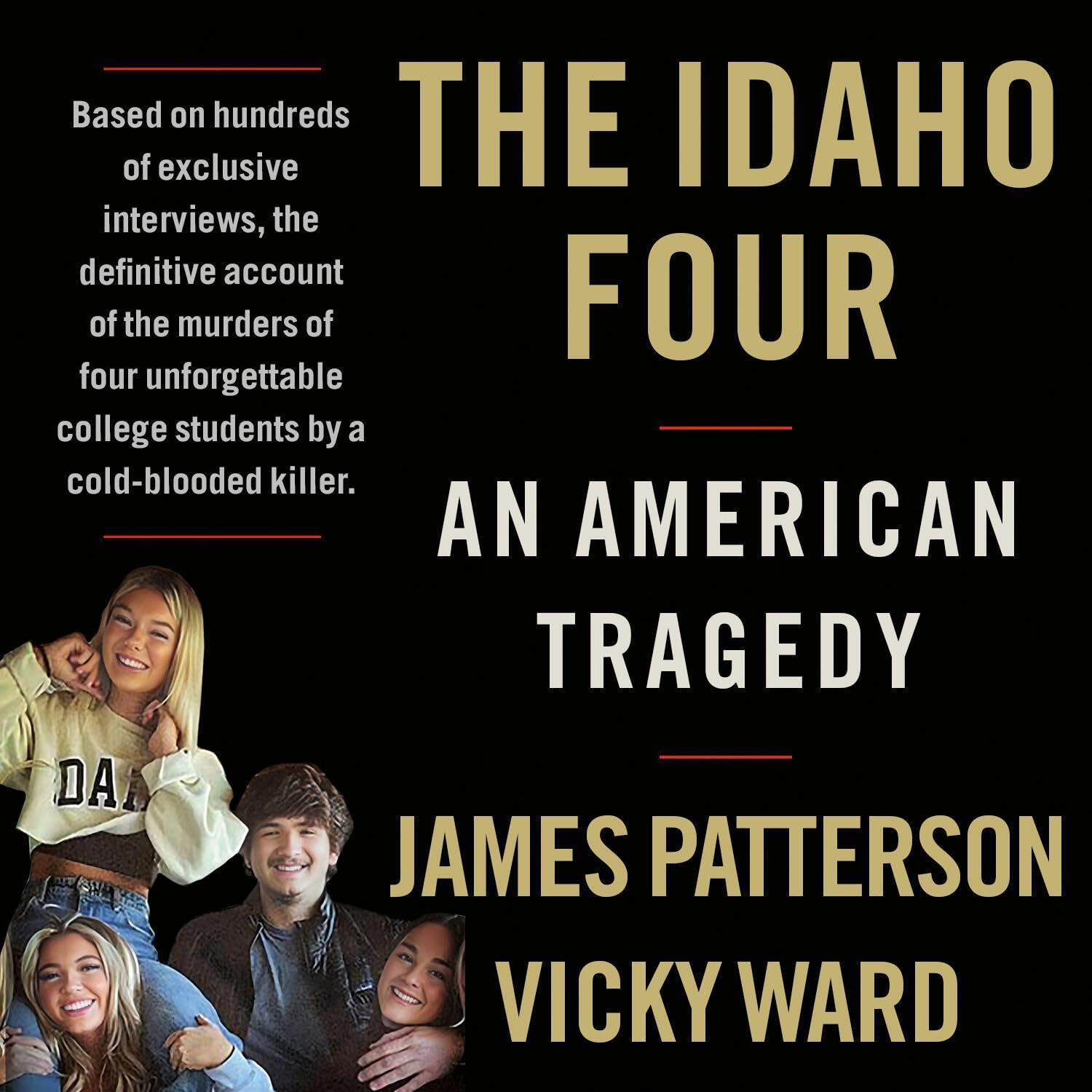 The Idaho Four: An American Tragedy