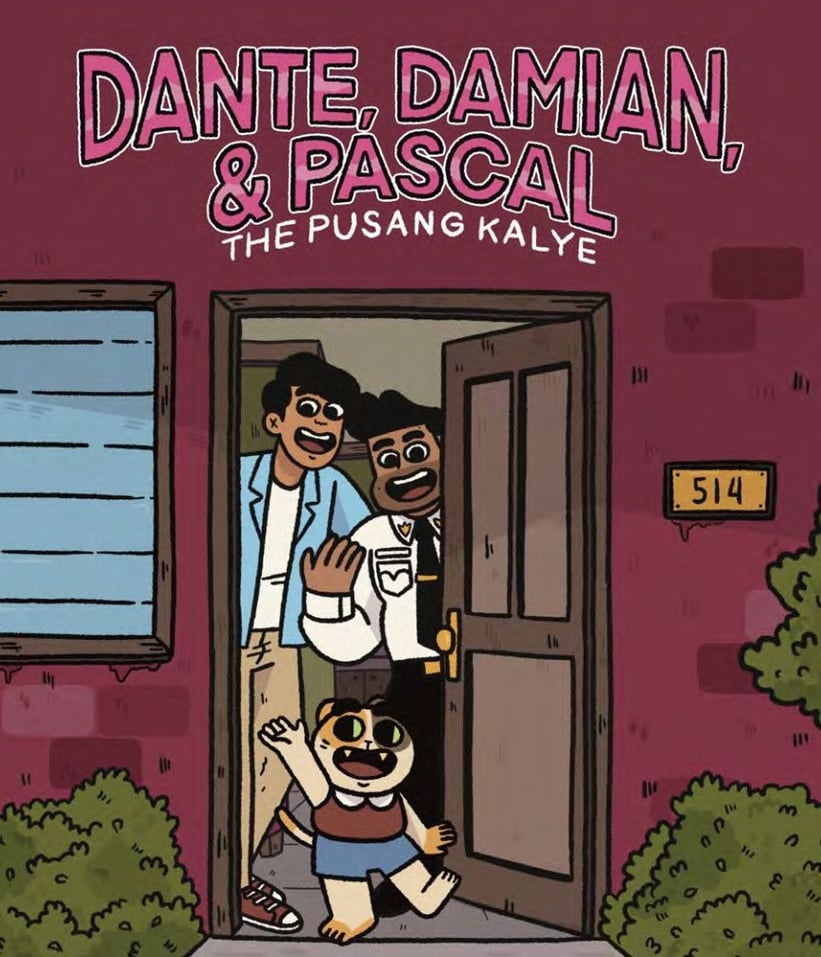 Dante, Damian, & Pascal The Pusang Kalye