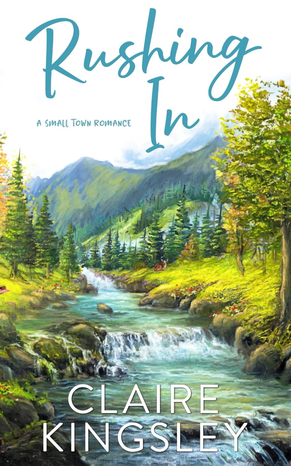 Rushing In (The Bailey Brothers #4)