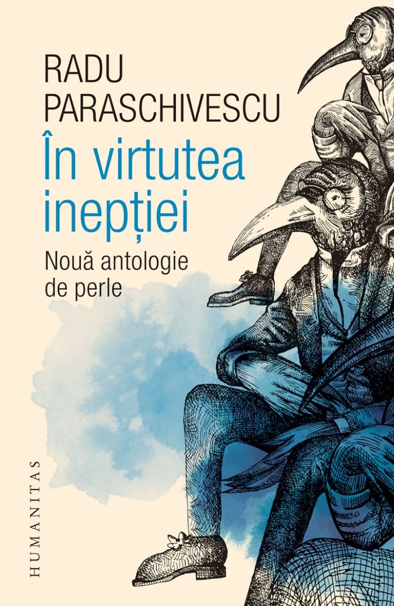 În virtutea inepției. Nouă antologie de perle book cover