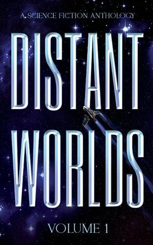 Distant Worlds by Charles Helmholt | Goodreads